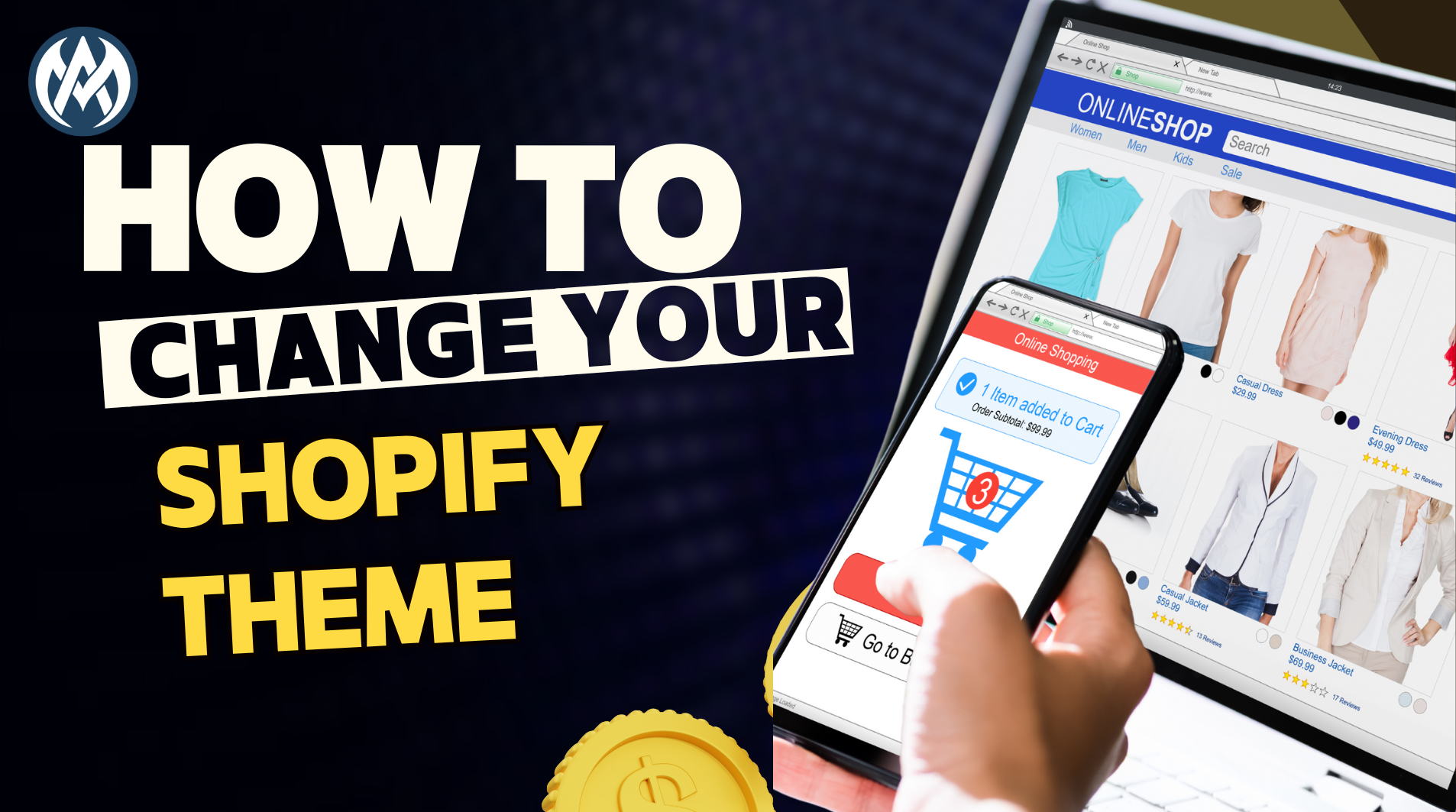 How to Change Your Shopify Theme – Step-by-Step Guide for Beginners